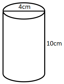 Cylinder with a diameter of 4cm and a height of 10cm.